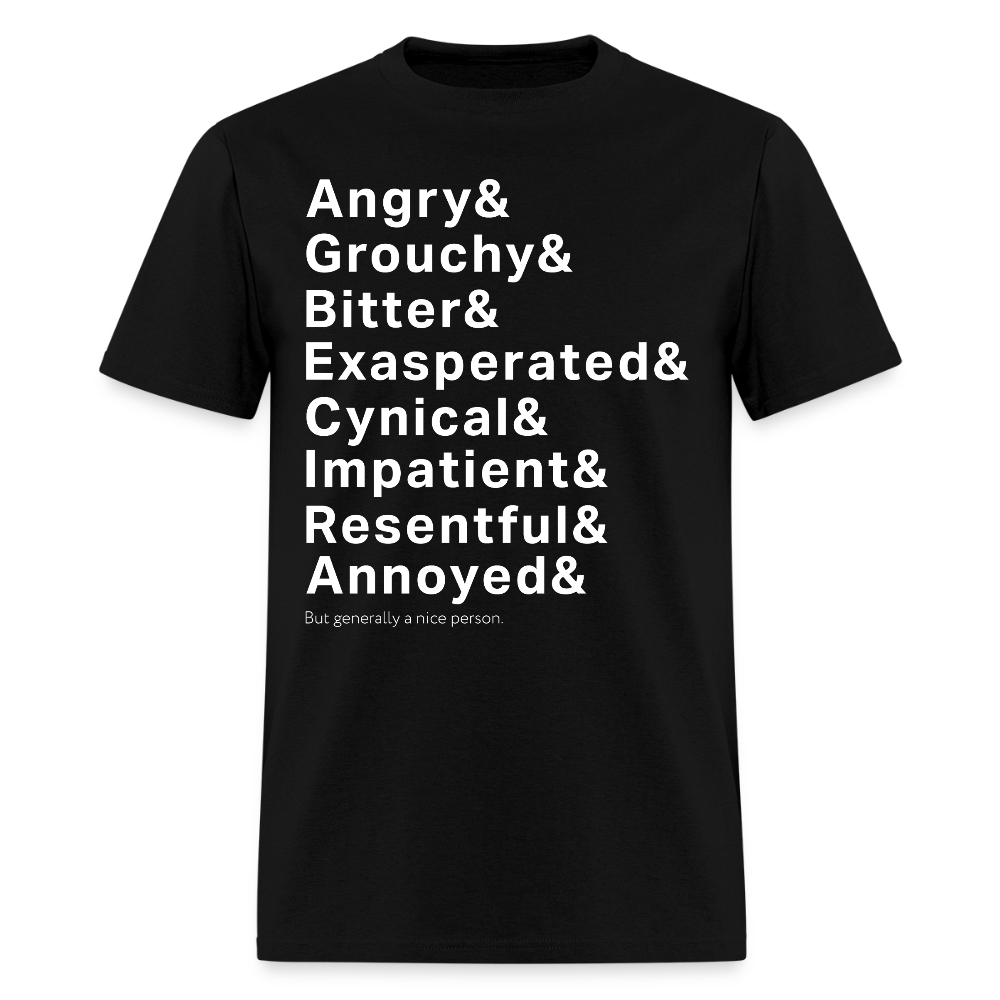 Generally a Nice Person Funny Typography T-Shirt – Sarcastic Humor Tee for Realistic People - black