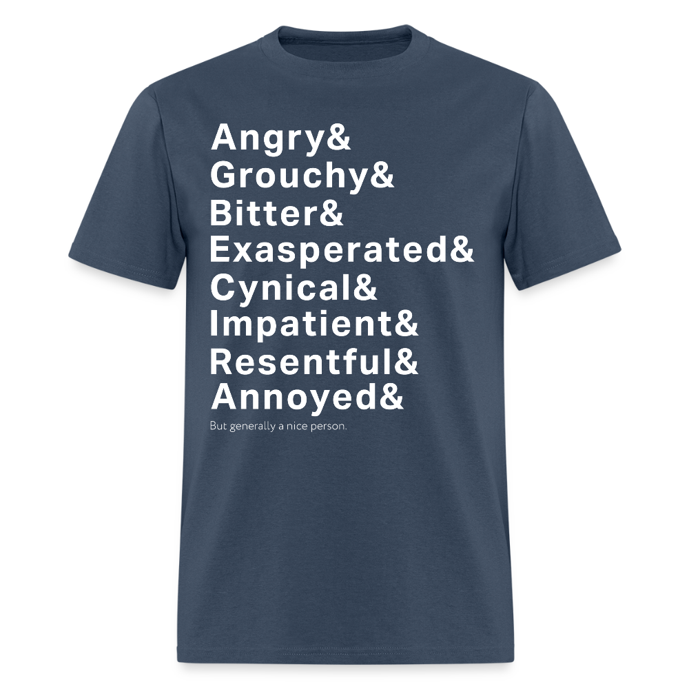 Generally a Nice Person Funny Typography T-Shirt – Sarcastic Humor Tee for Realistic People -  blue dusk
